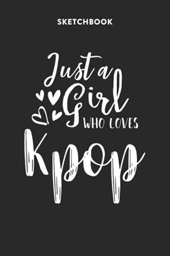 Fashion Sketchbook for Girls with Figure Templates - Just A Girl Who Loves Kpop