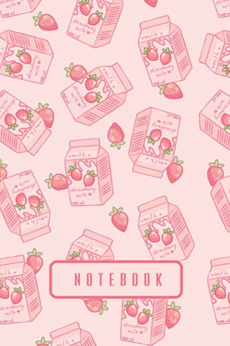 Notebook: Strawberry Milk Journal Diary | Kawaii Aesthetic Vaporwave | Cute Japanese Korean Stationery | A5 6x9” | 120 College Ruled Lined Pages