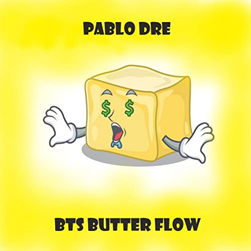 BTS Butter Flow [Explicit]