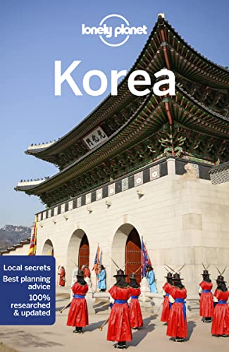 Lonely Planet Korea 12: Perfect for exploring top sights and taking roads less travelled (Travel Guide)