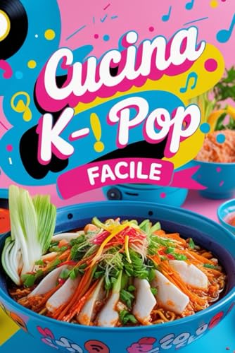 CUCINA K-POP FACILE (Cucina con Krishna)