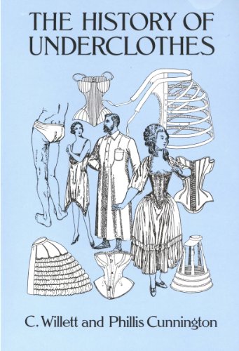 The History of Underclothes (Dover Fashion and Costumes) (English Edition)
