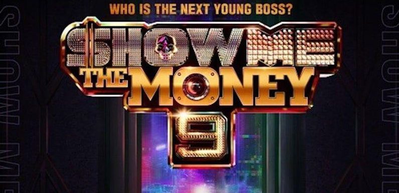 Show Me The Money geht in die neunte Runde